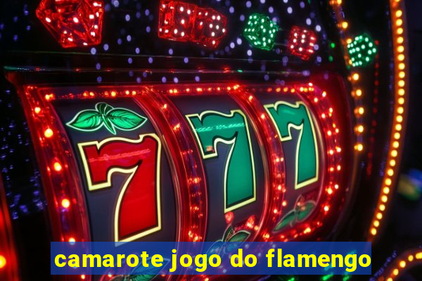 camarote jogo do flamengo